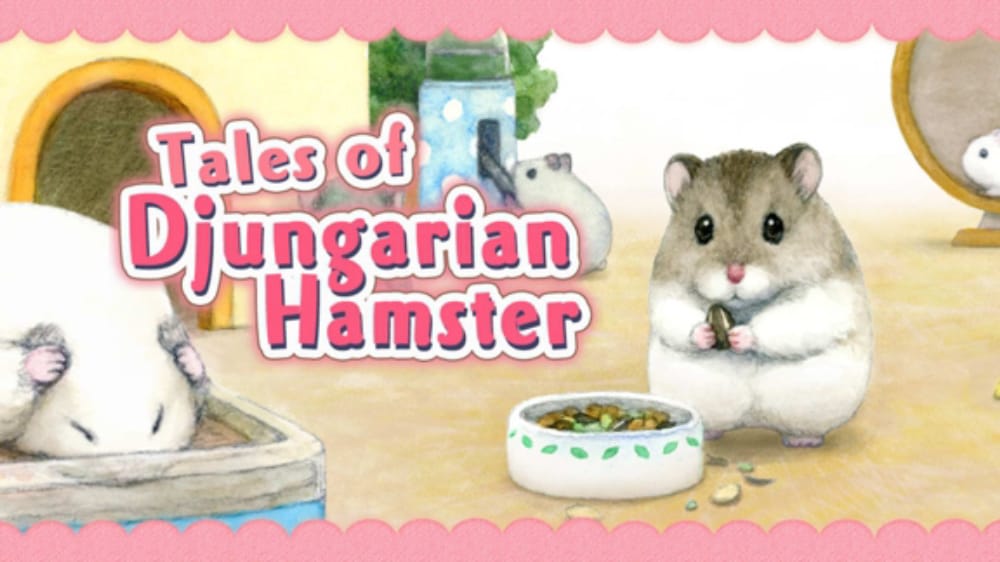 Tales of Djungarian Hamster