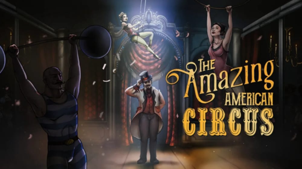 惊奇美国马戏团The Amazing American Circus