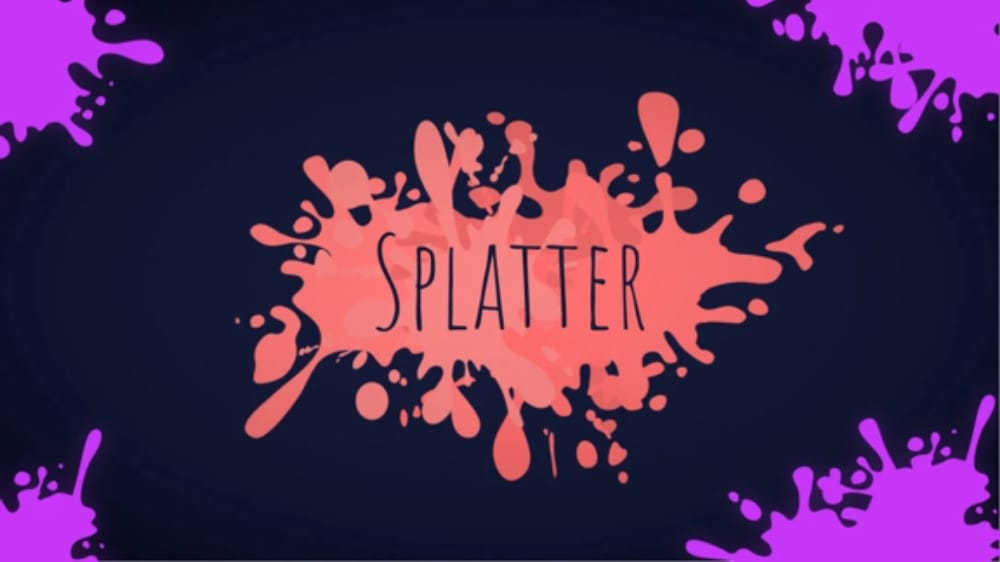 Splatter